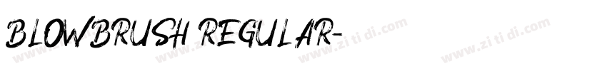 BlowBrush Regular字体转换